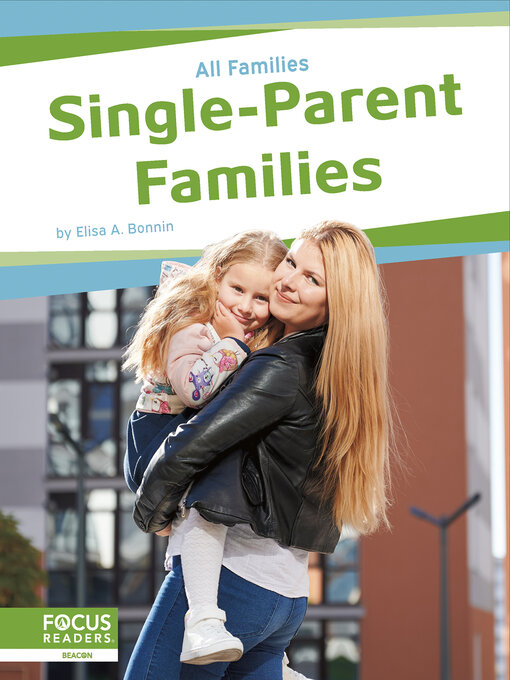 Title details for Single-Parent Families by Elisa A. Bonnin - Available
